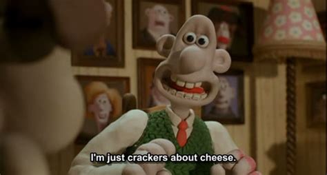 Wallace And Gromit Cheese Quotes. QuotesGram