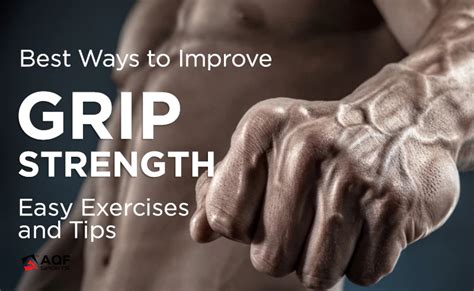 The Best Ways to Improve Grip Strength With Easy Exercises and Tips