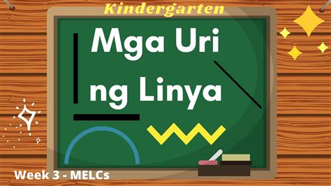 Mga Uri ng Linya - Kindergarten - Week 3 MELC-based - YouTube