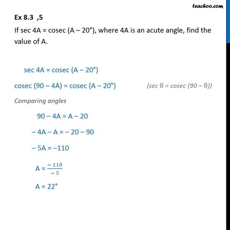 Question 5 - Class 10 Trigonometry - If sec 4A = cosec (A - 20)