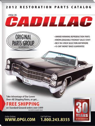 1954-76 Cadillac Restoration Parts Catalog | OPGI.com