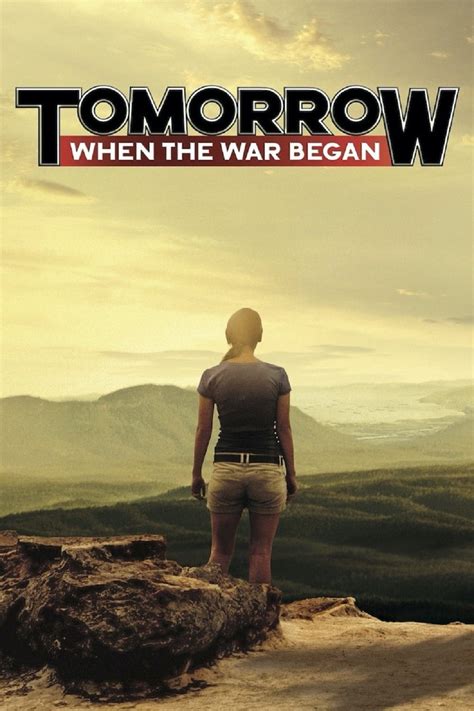 Tomorrow, When the War Began (2010) - Posters — The Movie Database (TMDB)