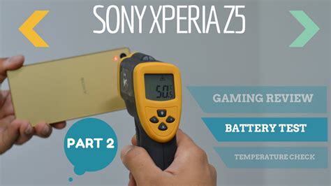 Sony Xperia Z5 Battery Test with Temp Check - PART 2 - YouTube