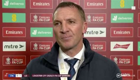 Brendan Rodgers: "It hasn't quite sunk in yet to be honest..."