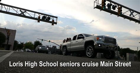 Loris High School seniors cruise Main Street | Videos | myhorrynews.com