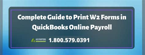 Complete Guide to Print W2 Forms in quickbooks Online Payroll