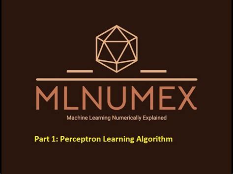 Part 1: Perceptron Learning Algorithm - YouTube