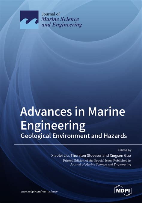 Advances in Marine Engineering: Geological Environment and Hazards ...