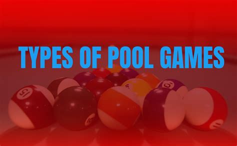 5 Types of Pool Games that you should play in 2022