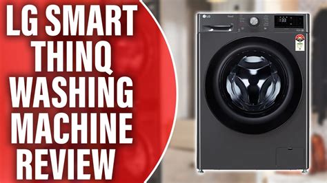 LG Smart ThinQ Washing Machine Review: A Comprehensive Review (Pros and ...