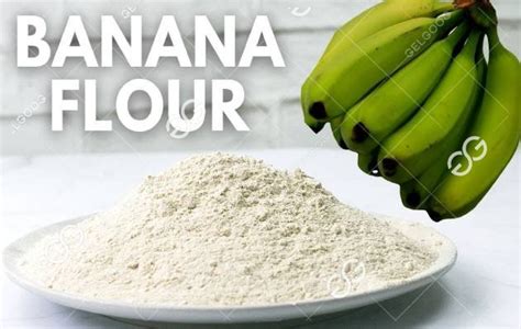 How to Process Banana Flour?