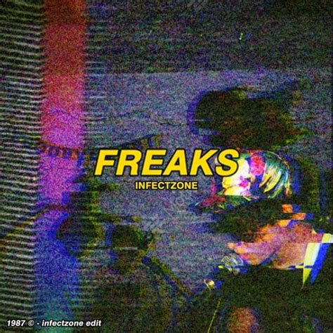 Stream Surf Curse - Freaks (infectzone Edit) - FREE DOWNLOAD by Infect Zone | Listen online for ...