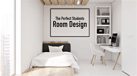 The Perfect Students Room Design – The Pinnacle List