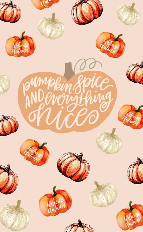 Pumpkin spice and everything nices ️🍁 | Thanksgiving iphone wallpaper, Fall wallpaper, Fall ...