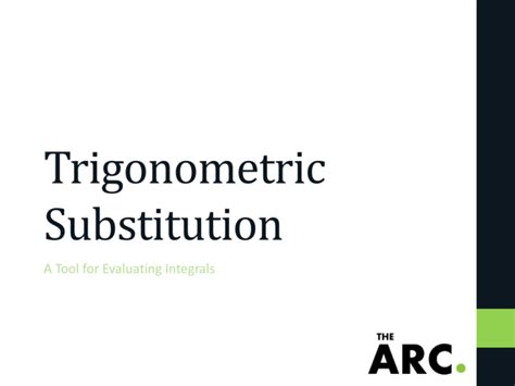 Trigonometric Substitution