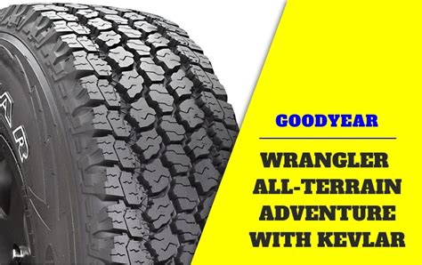 Goodyear Wrangler All-Terrain Adventure With Kevlar Review! [2022]