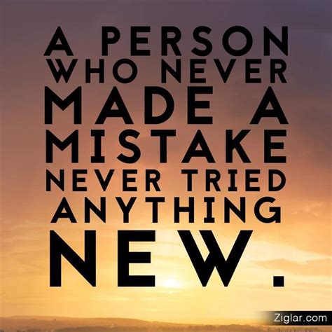 Better to try and make a mistake then to never try anything new ...