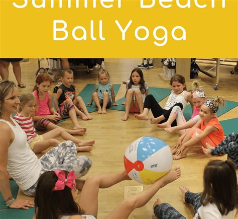 Beach Ball Yoga Game for Kids - Go Go Yoga For Kids