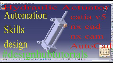 hydraulic actuator design #designhubtutorials #learn #designskills #softskills - YouTube