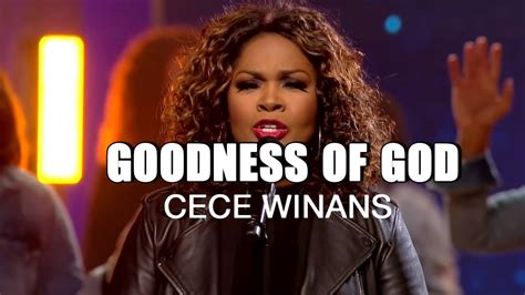 Goodness Of God - Cece Winans - Gospel Songs (Lyrics) - I Love You Lord ...