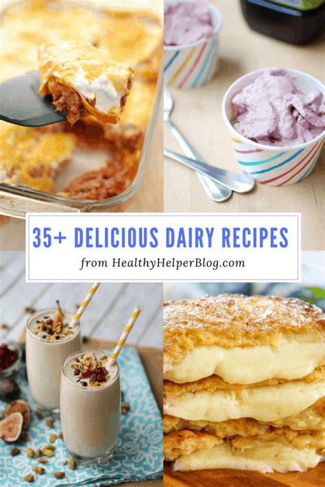 35 Delicious Dairy Recipes • Healthy Helper