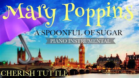 Disney's Mary Poppins - A Spoonful of Sugar (Piano Instrumental Karaoke ...