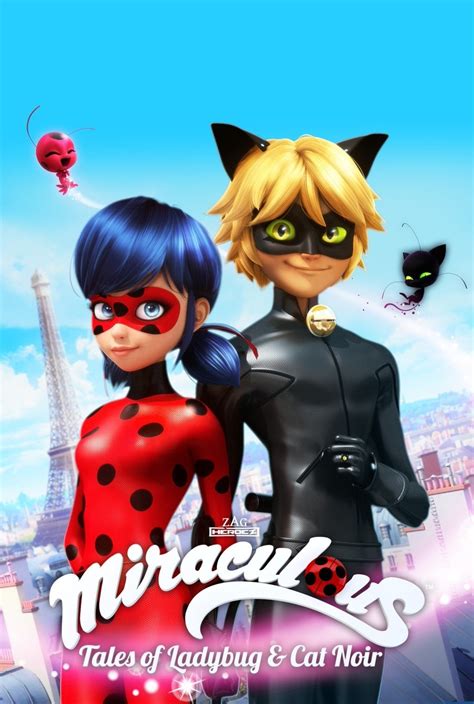 Miraculous: Tales of Ladybug & Cat Noir (TV Series 2015- ) - Posters ...