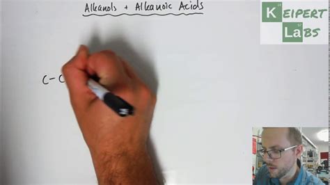 Alkanols and Alkanoic Acids - YouTube