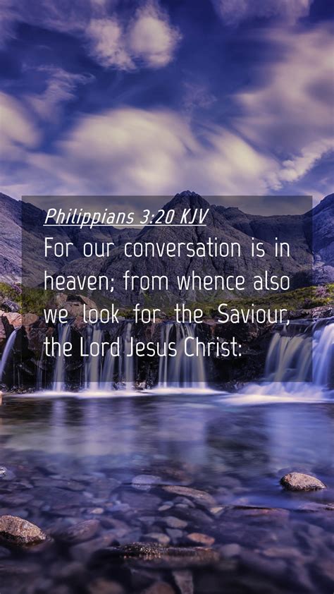 Philippians 3:20 KJV Mobile Phone Wallpaper - For our conversation is ...