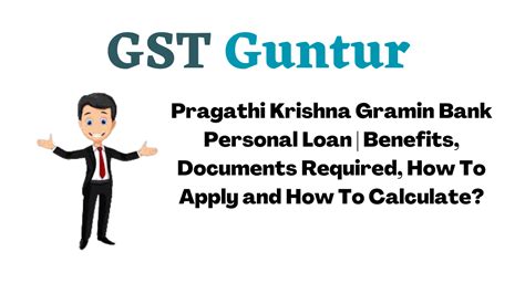 Pragathi Krishna Gramin Bank Personal Loan | Benefits, Documents ...