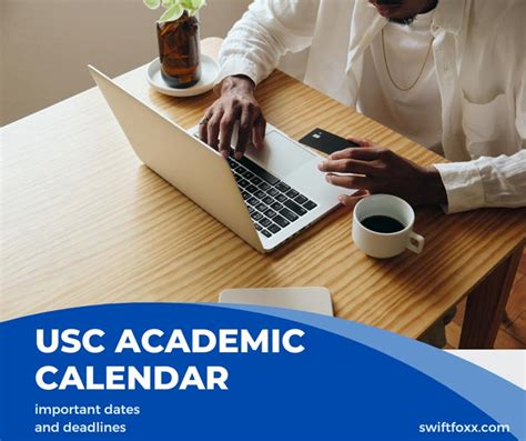 USC Academic Calendar 2023-2024: Important Dates