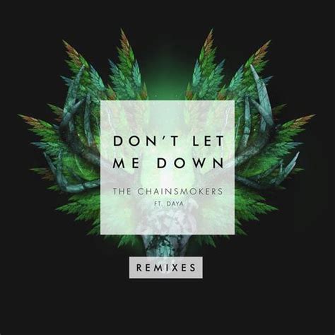 Don't Let Me Down (Illenium Remix) - Song Download from Don't Let Me Down (Remixes) @ JioSaavn