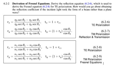 Solved 6.2-2 Derivation of Fresnel Equations. Derive the | Chegg.com