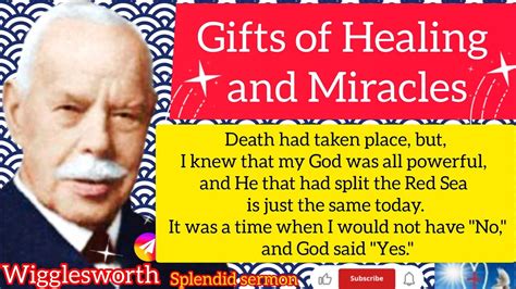 Smith Wigglesworth's sermon, The Gifts of Healing and Miracles. - YouTube