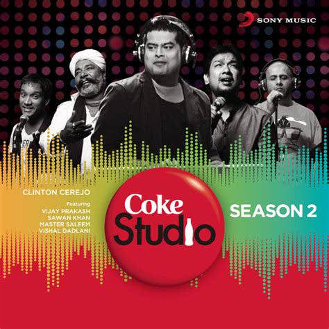 Coke Studio India Season 2 - Episode 1 - Compilation by Various Artists ...