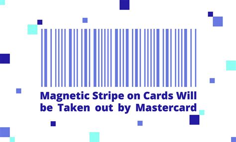 Magnetic stripe on cards will be taken out by Mastercard. | by ...