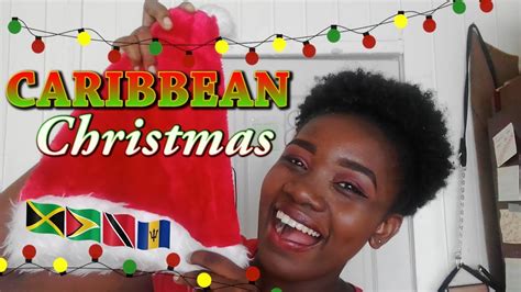 TOP 5 Traditions in a CARIBBEAN Christmas || Ann3ie - YouTube