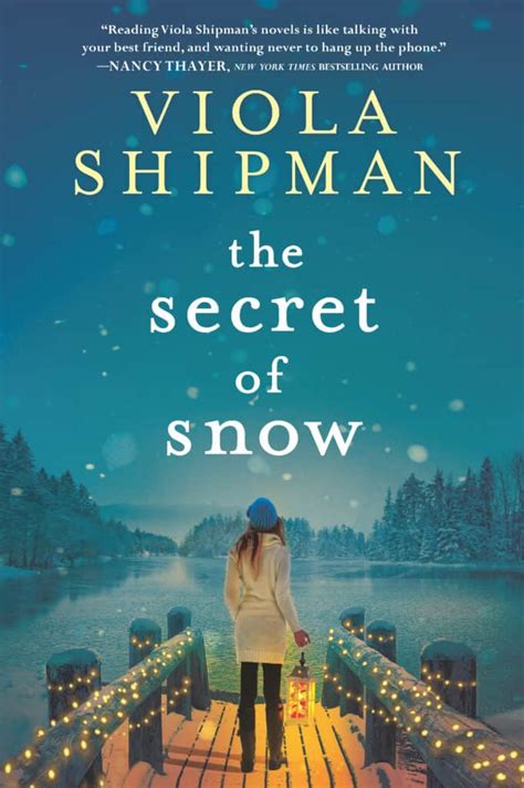 Viola Shipman | The Secret of Snow