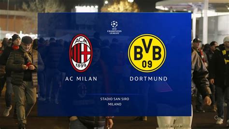 AC Milan vs Dortmund Full Match Replay - Champions League 2023