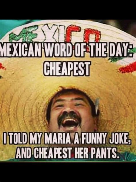 Mexican Word Of the Day:Cheapest : r/funny