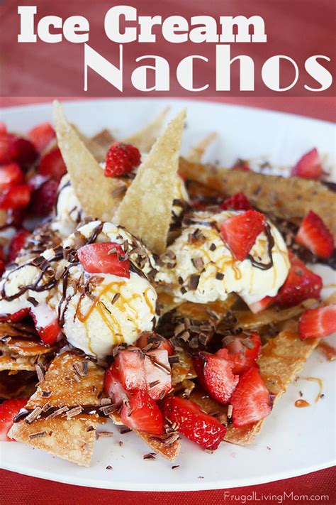 Family Style Ice Cream Nachos | Frugal Living Mom