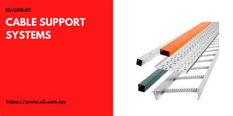 Cable Support Systems - Online Directory Malaysia