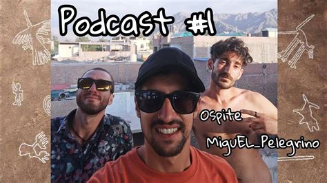Podcast #1 con MiguEl_Pelegrino - YouTube