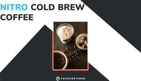 Nitro Cold Brew: Here's Everything You Need to Know