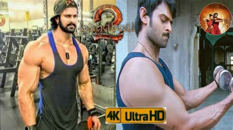 Baahubali 2 Prabhas Body Building jym 6 packs Prabhas Rana Rajamouli ...