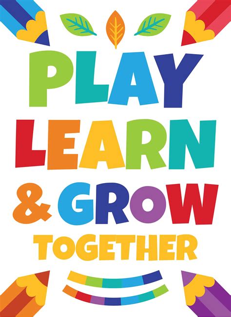 Play Learn And Grow Together Quotes - Jeana Lorelei