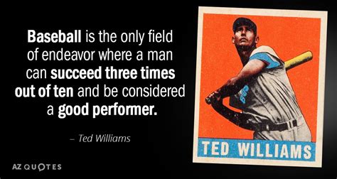 TOP 25 QUOTES BY TED WILLIAMS | A-Z Quotes