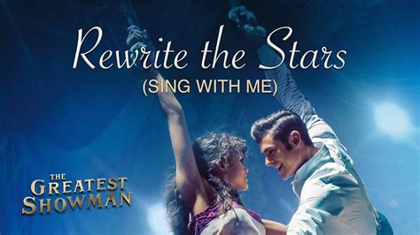 Rewrite The Stars Greatest Showman