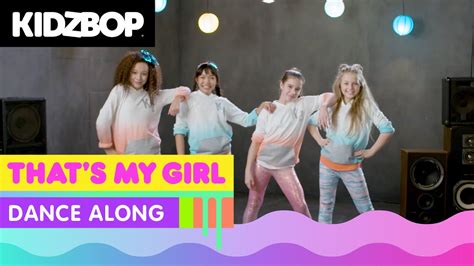 KIDZ BOP Kids - That's My Girl (Dance Along) Acordes - Chordify