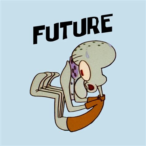 Future Squidward - Spongebob - T-Shirt | TeePublic